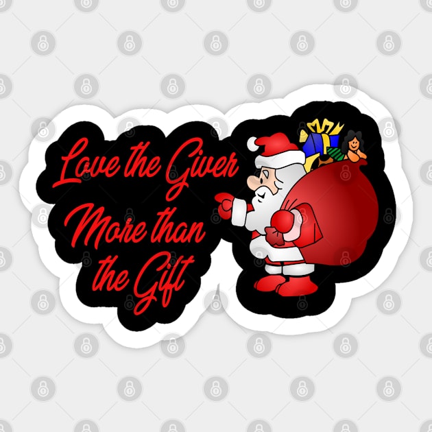 Christmas - Santa Claus - Love the giver more than the gift Sticker by momo1978